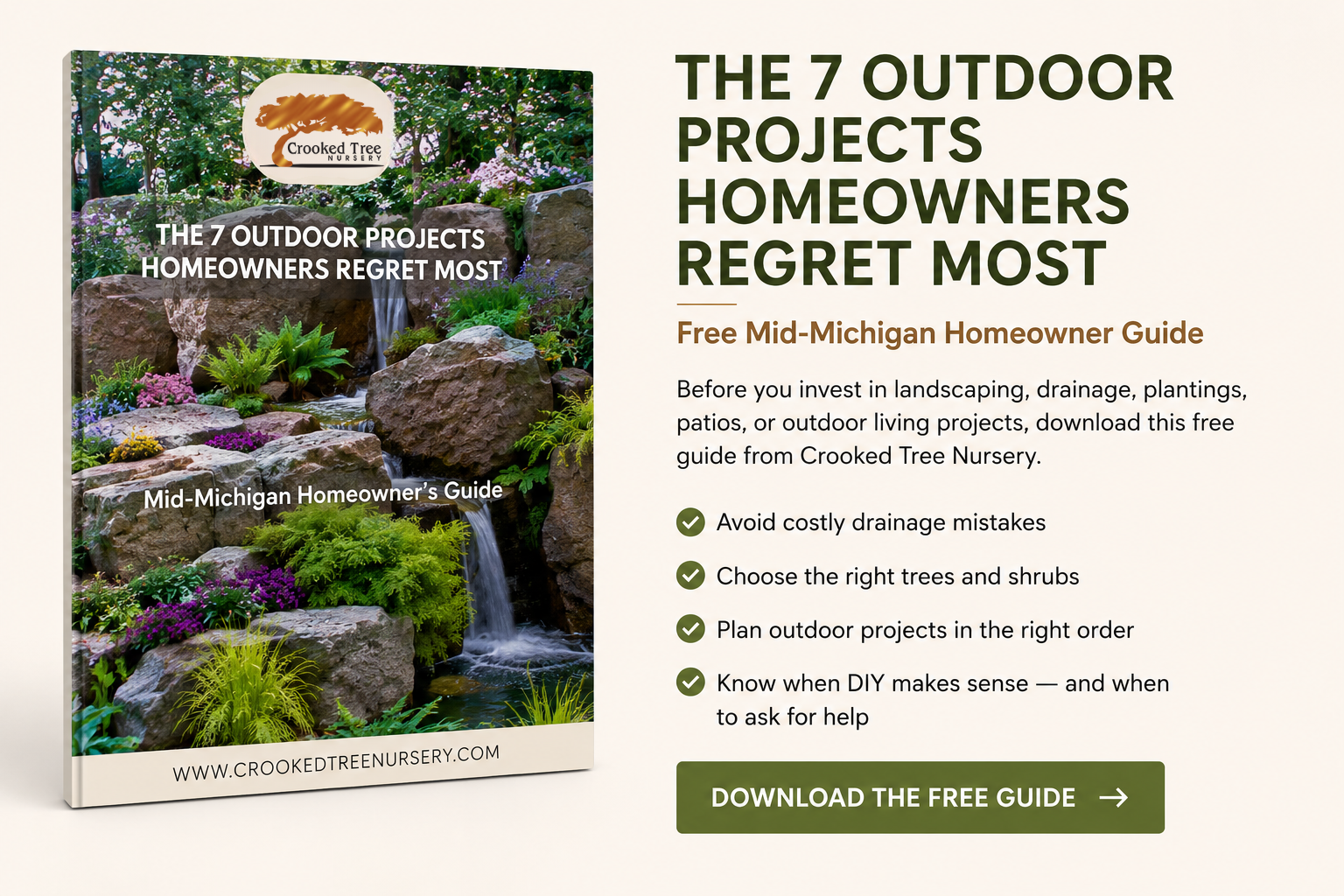 Cover of Crooked Tree Nursery's free Mid-Michigan Homeowner's Guide, "The 7 Outdoor Projects Homeowners Regret Most."